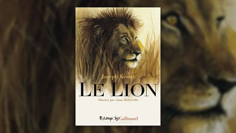 Joseph Kessel, Le Lion