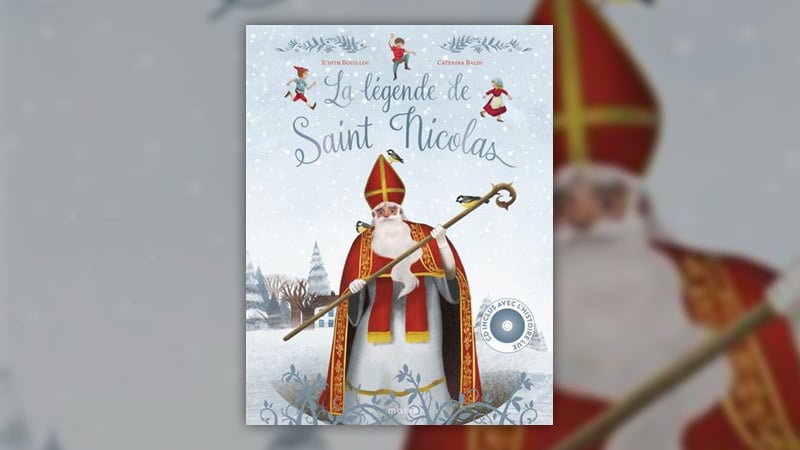 Judith Bouilloc, La Légende de Saint Nicolas