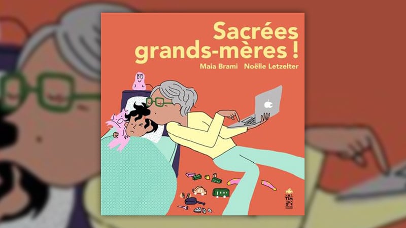 Sacrees-grands-meres-