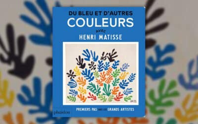 Du bleu et d’autres couleurs avec Henri Matisse